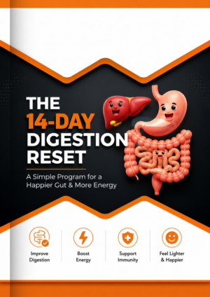 The 14-Day Digestion Reset: A Simple Program for a Happier Gut & More Energy